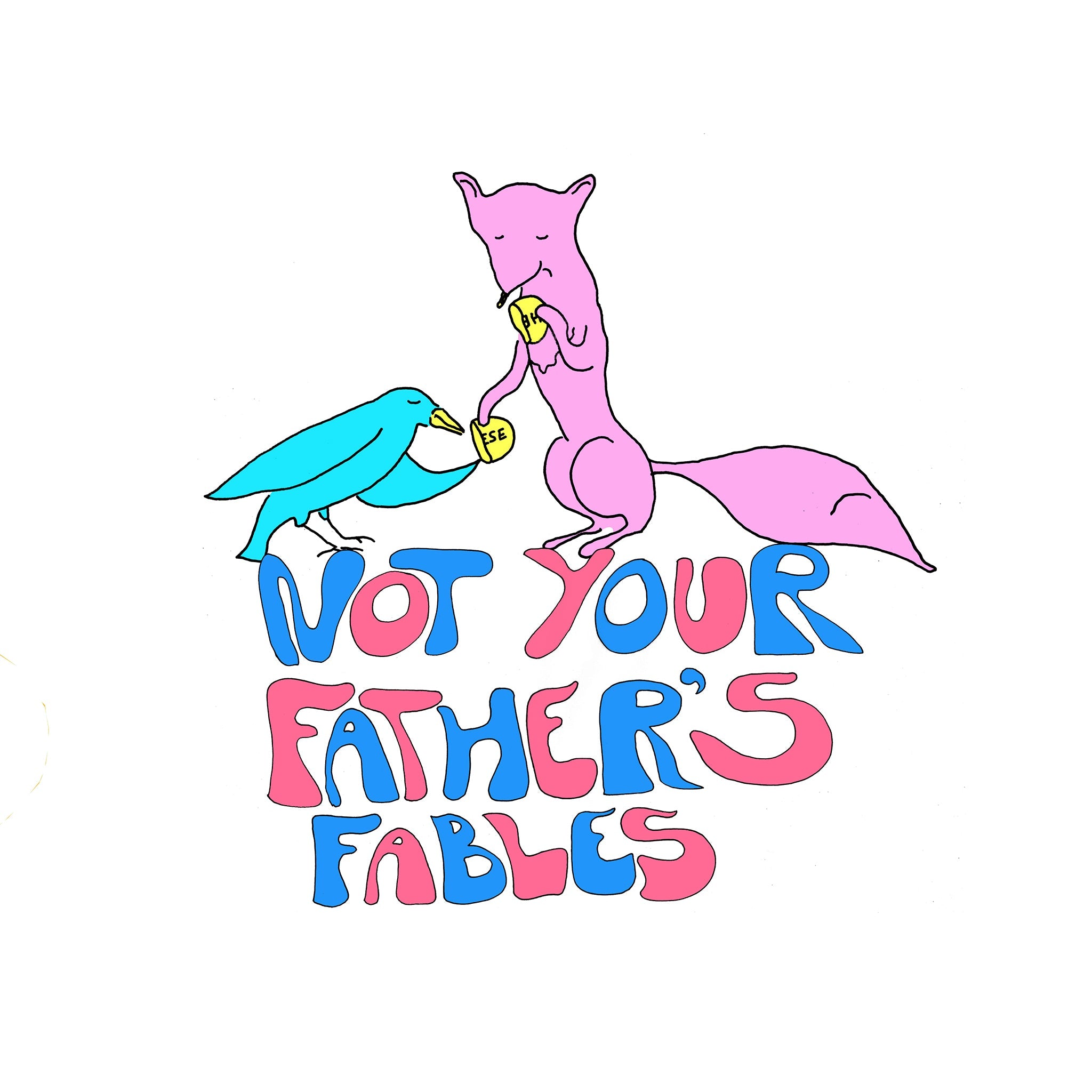 Not Your Father's Fables
